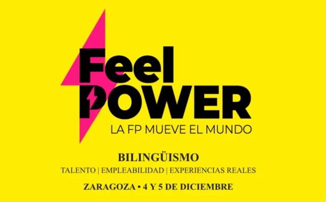 Congreso Feel Power Bilingüismo y FP. Próximos 4 y 5 diciembre 2024 en Palacio de Congresos Zaragoza #bilingüismo #FP #formacionprofesorado